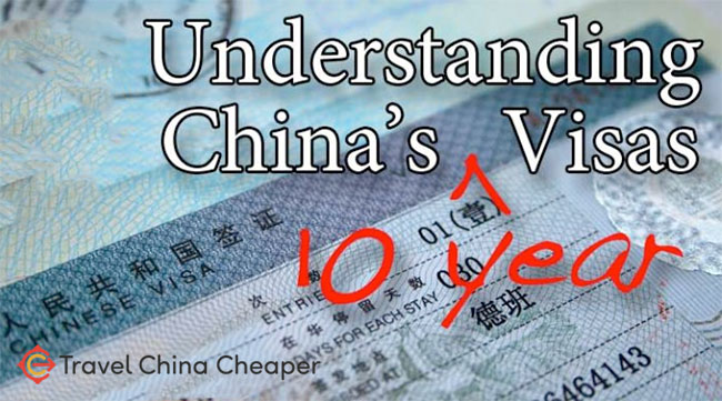 Understanding China's 10-year visa