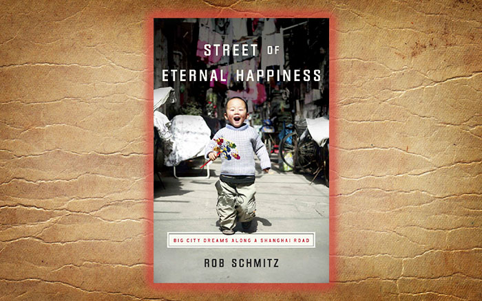Street of Eternal Happiness, a book by Rob Schmitz