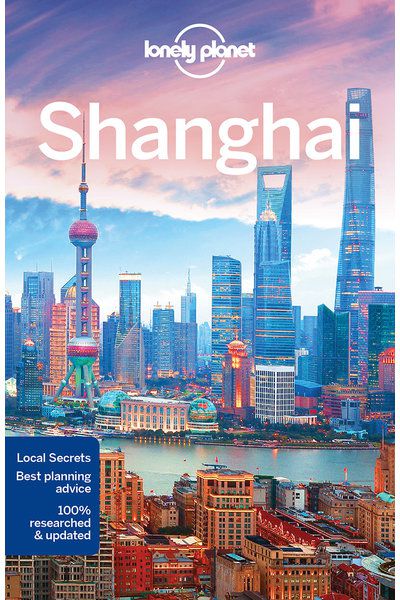 Lonely Planet Shanghai, one of the best Shanghai travel guide books available